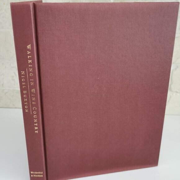 Walking in Wine Country France Book by Nigel Buxton Burgundy Red Hardcover Book - Picture 1 of 9